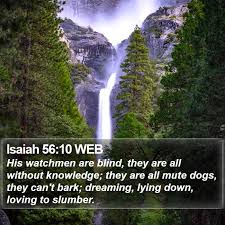 Isaiah 56:10 WEB Scriptures Images