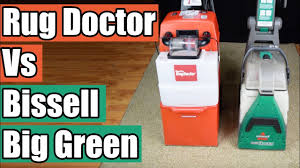 Bissell Big Green Clean Machine Disassembly Rug Doctor Vs Bissell Big Green Deep Carpet Cleaning Machines Youtube