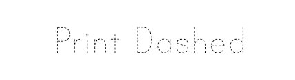 If you're having trouble setting up your own design files, then you can use our setup templates. Print Dashed Font Download For Free Ffonts Net