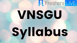 Then if you want to make a career in. Vnsgu Syllabus 2020 Released Vnsgu Syllabus Download Bba Bcom Bsc Bca Mca Vnsgu External Syllabus Pdf