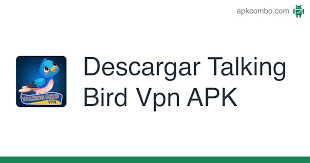 I removed the previous version for the following reasons: Descargar Talking Bird Vpn Apk Ultima Version