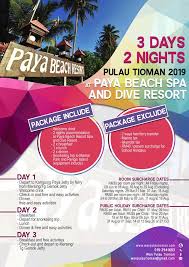 Untuk 3h2m harga warna pink tu untuk weekday yang bukan cuti sekolah sahaja yang kuning tu unt. Assalamualaikum Dan Selamat Sejahtera Wan Pulau Tioman Facebook