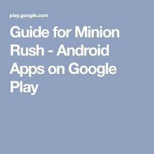 Guide For Minion Rush Android Apps On Google Play Android Apps App Android Apps Free