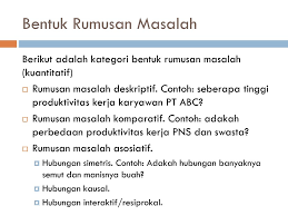 Simak contoh rumusan masalah pada artikel ini, yuk! Identifikasi Masalah Dan Desain Penelitian Ppt Download