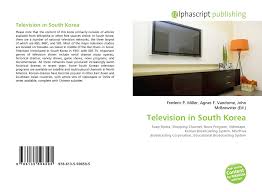 Television In South Korea 978 613 5 59659 5 6135596594 9786135596595