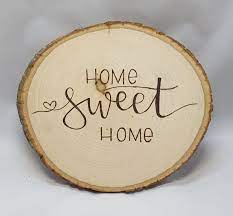 Home Sweet Home Entrance Sign Tree Round Wall Plaque Wall Art Home Decor Entrance Decor Wood Art Large Wood Slices Wood Slice Crafts Wood Burning Crafts