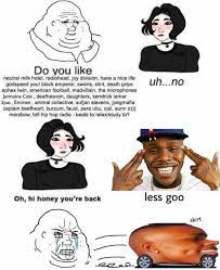Dababy saying lets go for 1 hour. Less Go Honey Ironic Dababy Memes Know Your Meme