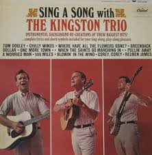 kingston trio sing a song with the