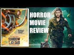 Cast:beulah koale, chloë grace moretz, nick robinson. Shadow In The Cloud 2020 Chloe Grace Moretz Wwii Horror Movie Review Youtube