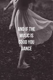 20 Happy Quotes That Prove Dancing Is Always The Answer Happy Quotes Dance Quotes Inspirational Quotes