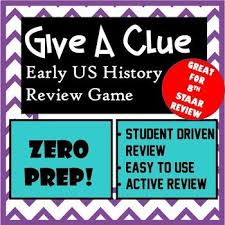 Us History Review Activity Give A Clue Game 8th Grade Staar Review Review Games Staar Review Staar Review Games