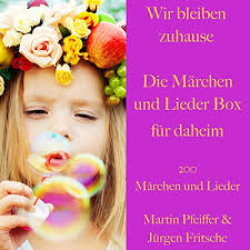 Es ist eine positive hymne auf partnerschaft und familie und an die. Wir Bleiben Zuhause Die Marchen Und Lieder Box Fur Daheim Horbuch Download Von Div Audible De Gelesen Von Jurgen Fritsche Martin Pfeiffer