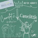 Camelot or Camelittle Performances