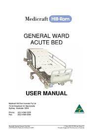 A large hospital in cleveland has over 1000 beds which need the upgrade. Medicraft Hill Rom General Ward Acute Bed User Manual V3 March 2010 Pdf Download