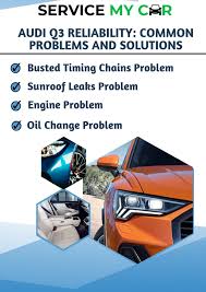 Audi Q3 Reliability: Common Problems and Solutions | by ...