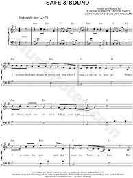 Taylor Swift Ft The Civil Wars Safe Sound Safe Sound Sheet Music By Taylor Swift Music Easy Piano Sheet Music Sheet Music Easy Piano