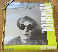 WARHOL BY DAVID Bourdon, 1989 1st Edition Hardcover Dust Jacket Brand New  $115.00