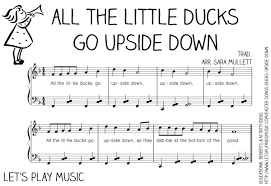 All The Little Ducks Go Upside Down Action Song Let S Play Music Action Songs Music For Kids Lets Play Music