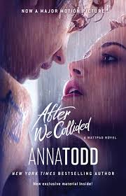«the end.» these two words make kyrie feel like his world is falling apart. After We Collided 2 The After Series Todd Anna 9781476792491 Amazon Com Books