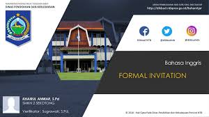 Contoh soal formal invitation dan jawabannya, contoh invitation beserta 5 soal dan jawabannya, contoh soal invitation smk, contoh soal invitation kelas contoh soal un bahasa inggris smp paket 3 sumber : Formal Invitation Bahasa Inggris Ppt Download