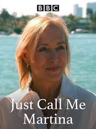 Prime Video: Just Call Me Martina