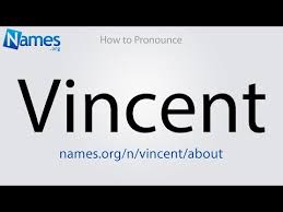 Vincent means conqueror (from latin vincere = to conquer). What Does The Name Vincent Mean
