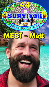 Survivor 44: meet Matthew mayle #survivor #survivor43 #survivor44 #sur...