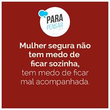 Eu não quero o seu amor, eu não quero você mais, vá embora pra bem longe, por favor, me deixa em paz. Ja Dizia O Ditado Antes So Do Que Mal Acompanhada Mal Acompanhado Fotos De Feliz Aniversario Frases De Inspiracao