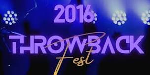 2016 Throwback Fest