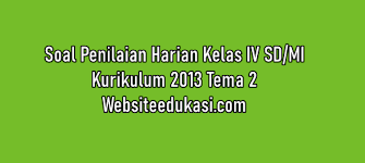 Kegiatan penilaian harian merupakan alah satu metode yang dilakukan guru untuk mengetahui tingkat pemahaman peserta didik terhadap materi pelajaran. Soal Ph Kelas 4 Tema 2 Dan Jawaban Tahun 2021 2022