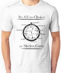 The Choice Of Steins Gate Essential T Shirt By Supanova23 Steins Tshirt Colors Classic T Shirts