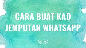 Bicara soal whatsapp, aplikasi chatting ini memiliki banyak fitur baru yang semakin memudahkan pengguna. Cara Buat Kad Kahwin Whatsapp Guna Software Free Youtube