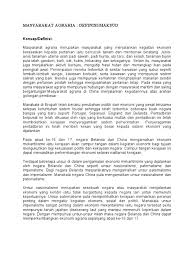 § masyarakat agraria merupakan masyarakat yang bergantung kepada kegiatan pertaniaan sebagai sumber kehidupan mereka. Masyarakat Agraria