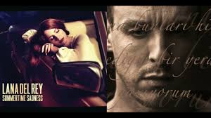 Lana Del Rey x Cem Adrian