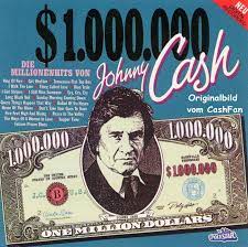 Cash gifting 3.5 million dollars in 6 month (cash gifting). One Million Dollars Cash Die Millionenhits Von Johnny Cash Johnny Cash Tontrager Gebraucht Kaufen A00z0uug21zzg