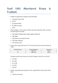 Check spelling or type a new query. Doc Soal Uas Akuntansi Biaya Praktek Amitha Rahmania Academia Edu