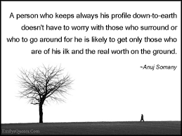 Image result for down to earth quotes