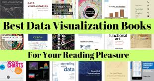 The 18 Best Data Visualization Books You Should Read