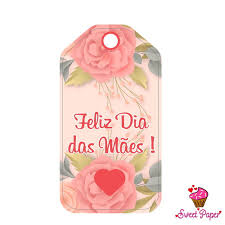 Feliz dia das mães, querida sogra! Arte Tag Maes Digital No Elo7 Sweet Paper F332cd