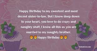 Check spelling or type a new query. Happy Birthday To My Sweetest And Most Decent Sister In Law But I Know Deep Down