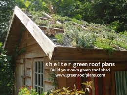 Easy to modify, apply to any build. Ancaya Green Roof Garden Shed Greenroofs Com