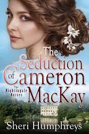 The Seduction of Cameron MacKay eBook by Sheri Humphreys