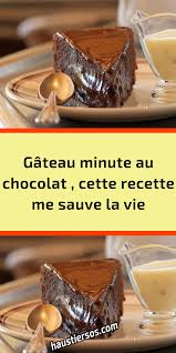 Gateau Minute Au Chocolat Cette Recette Me Sauve La Vie In 2020 Food Desserts Pudding