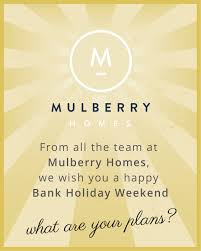The august bank holiday was first introduced just to give us all a bit more time to enjoy the sunny summer. August Bank Holiday Mulberry Homes