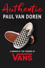 Broadway in anaheim on march 16, 1966. Pdf Authentic A Memoir By The Founder Of Vans Paul Van Doren Book Library Io55