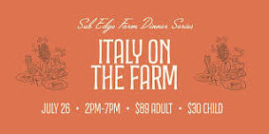 Italy on the Farm with Treva & Casadoro