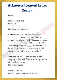 Acknowledgment sample is used to show gratitude to companies or individuals. Acknowledgement Letter Format Samples How To Write An Acknowledgement Letter