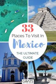 33 Best Places To Visit In Mexico In 2020 Goats On The Road Mexico Travel Destinations Mexico Travel Mexico Travel Guides