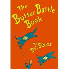 He would go on to publish over 40 children's books until his death in. Butter Battle Book Dr Seuss By Dr Seuss Board Book Target