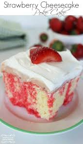 Strawberry Cheesecake Poke Cake Recipe Perfect Cake Recipe Strawberry Cheesecake Poke Cake Recipe Cake Recipes